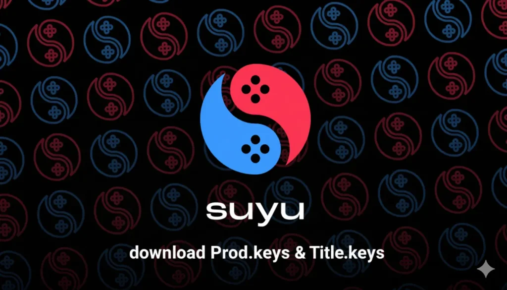 Download suyu Prod.keys & Title.keys