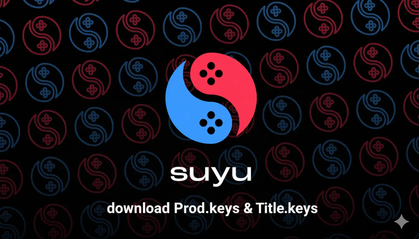 Download suyu Prod.keys & Title.keys