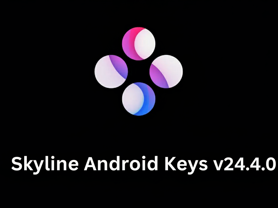Skyline Android Keys v24.4.0